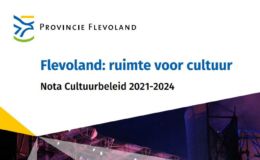 Provinciale Staten stellen Cultuurnota 2021 – 2024 vast
