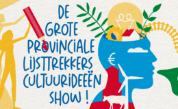 Verkiezingscampagnes Provinciale Staten van start met Cultuurideeën Show